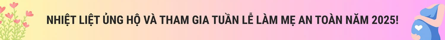 Ảnh tuần lễ làm mẹ an toàn